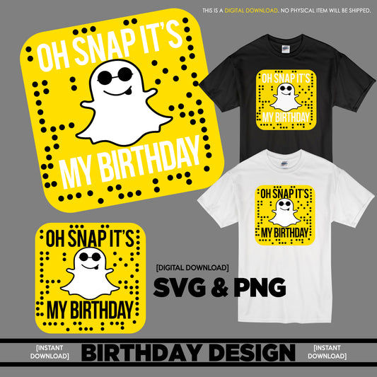 Snapchat Theme Birthday SVG File - Oh Snap Party Design