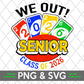 We Out 2026 Senior SVG Graduation Design