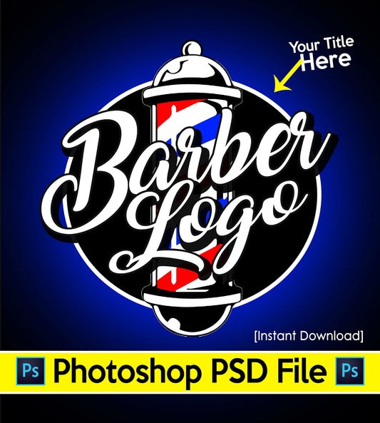 Barber Shop Logo Photoshop Template - Editable PSD Design