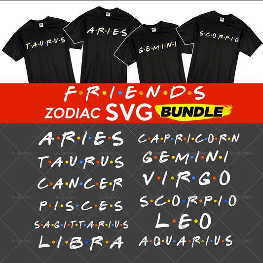 Friends Theme Birthday Zodiac Bundle - SVG Files - Perfect for Cricut